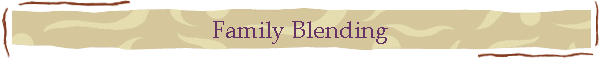 Family Blending